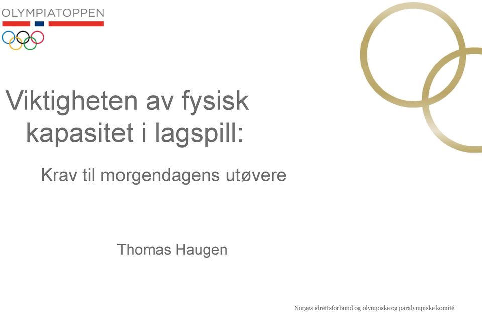 utøvere Thomas Haugen Norges