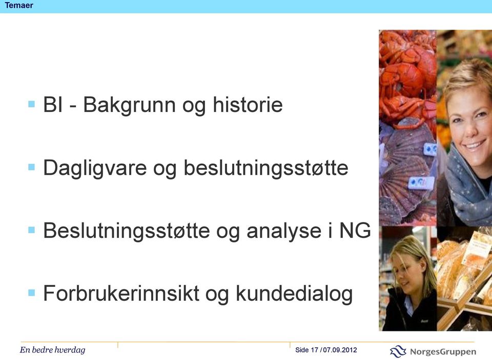 Beslutningsstøtte og analyse i NG