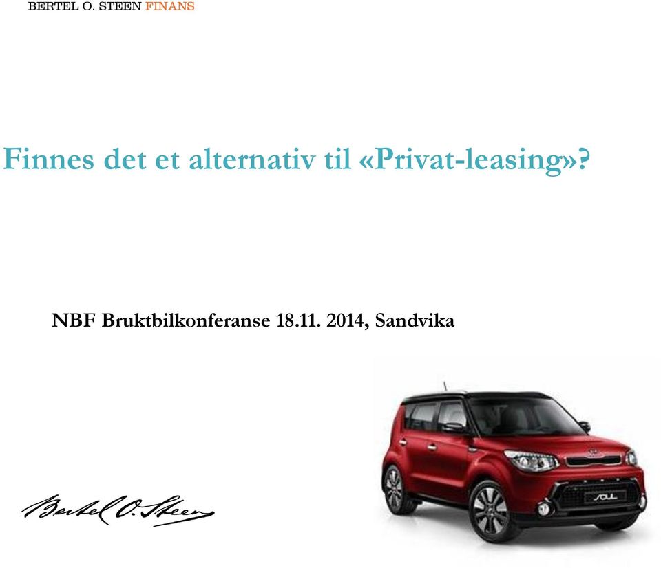 «Privat-leasing»?