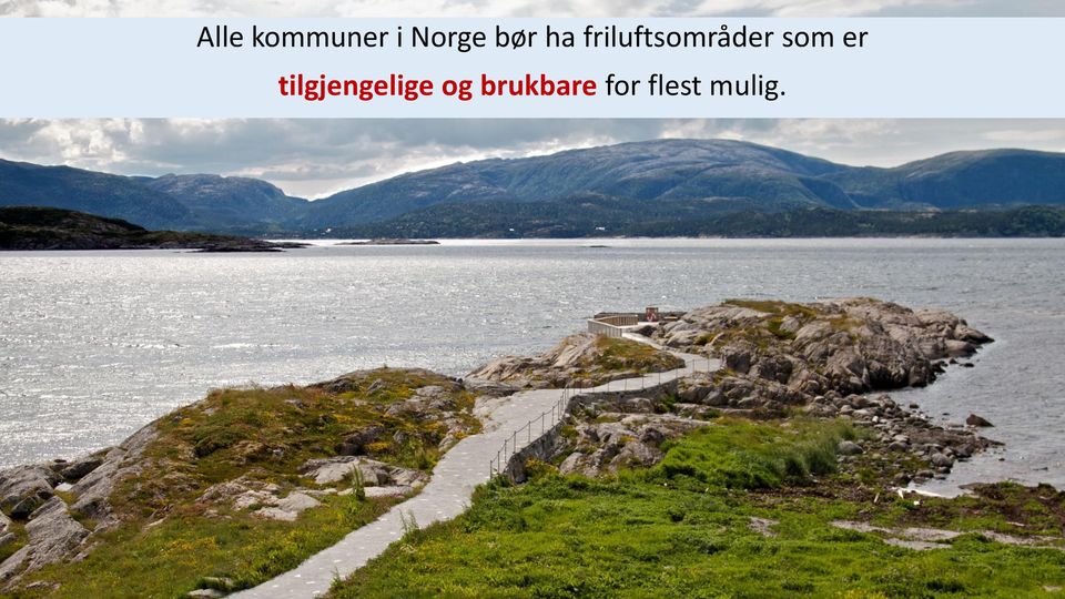 som er tilgjengelige og