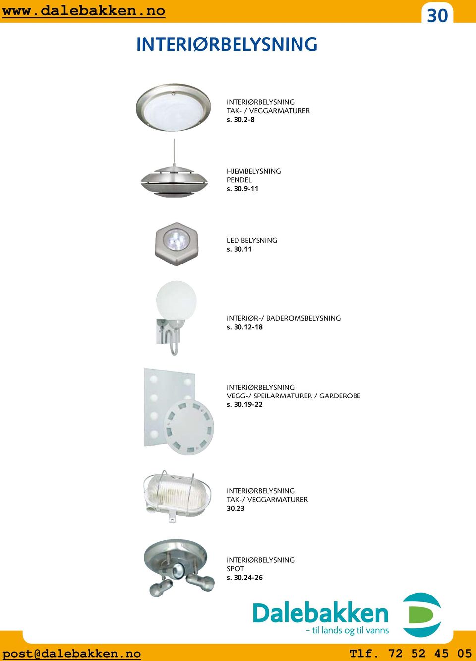 30.11 INTERIØR-/ BADEROMSBELYSNING s. 30.