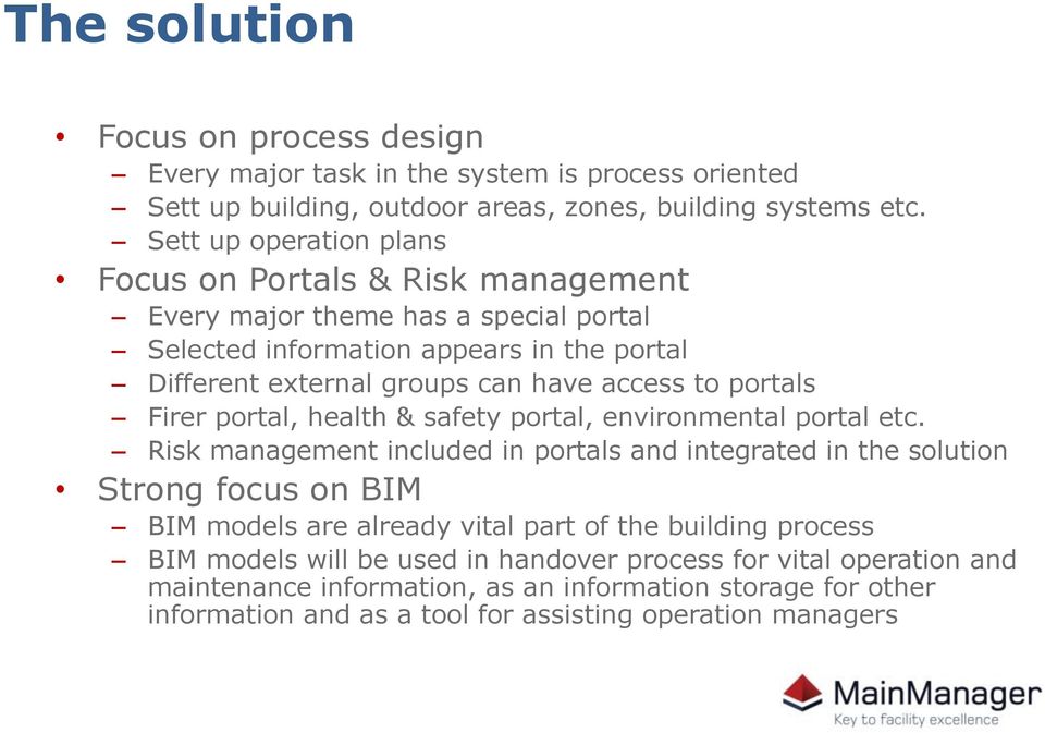 to portals Firer portal, health & safety portal, environmental portal etc.