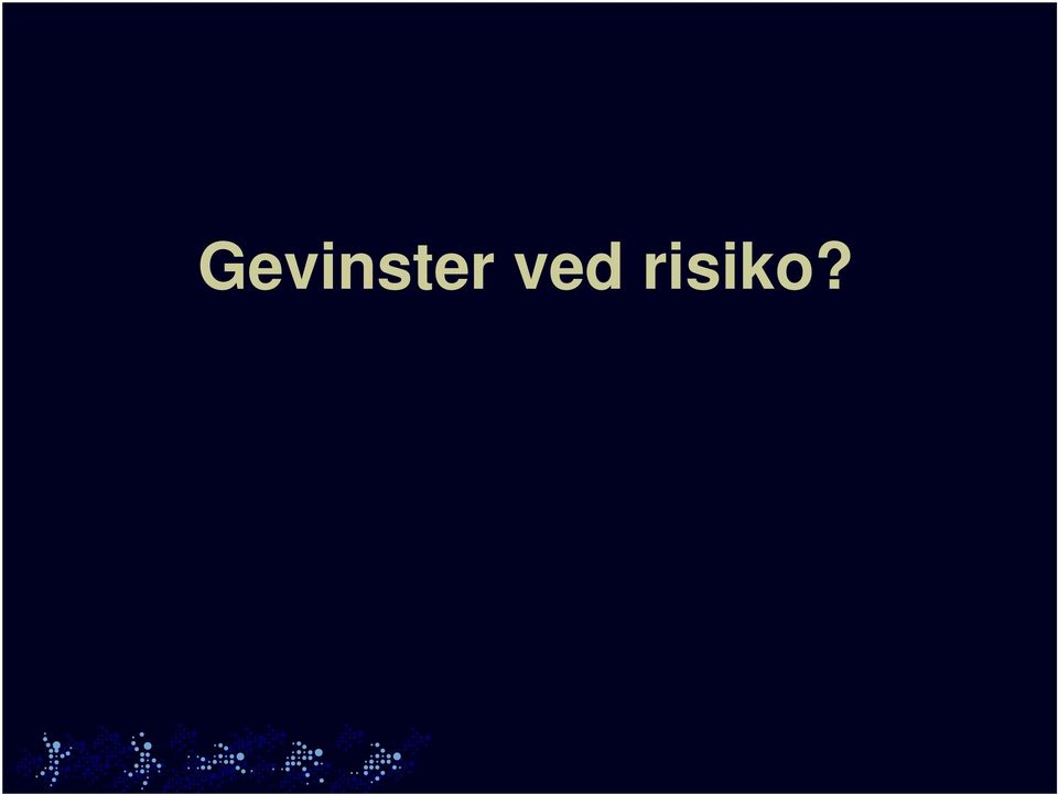 risiko?