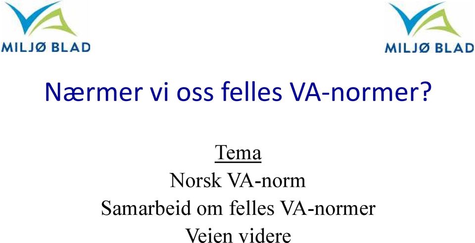 Tema Norsk VA-norm