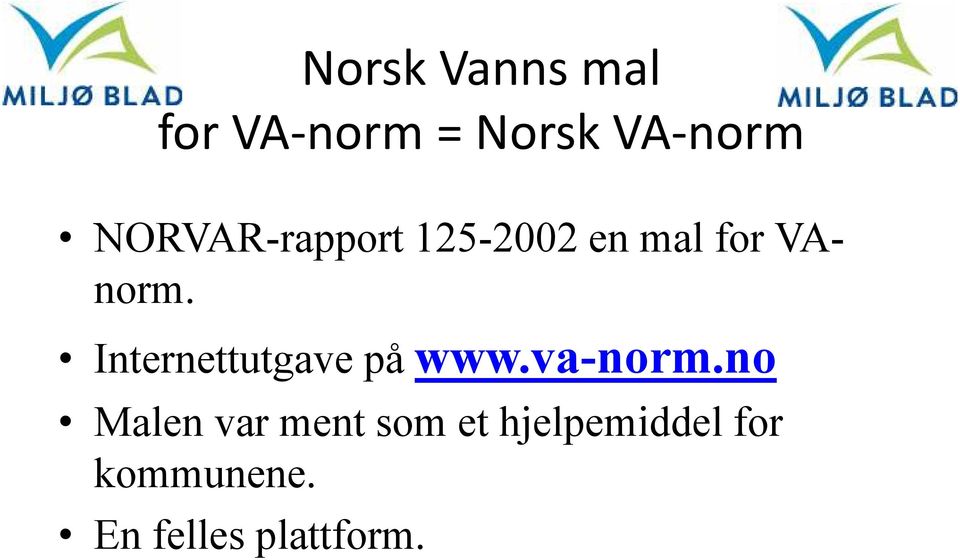 Internettutgave på www.va-norm.