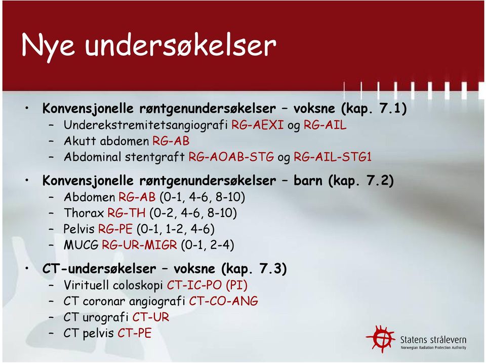 Konvensjonelle røntgenundersøkelser barn (kap. 7.