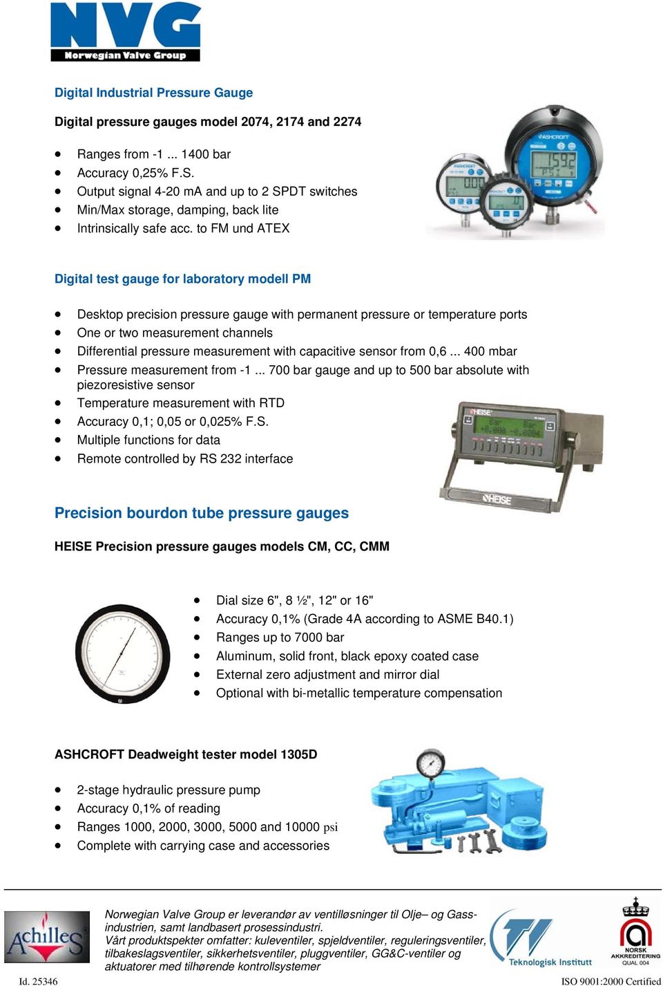 to FM und ATEX Digital test gauge for laboratory modell PM Desktop precision pressure gauge with permanent pressure or temperature ports One or two measurement channels Differential pressure