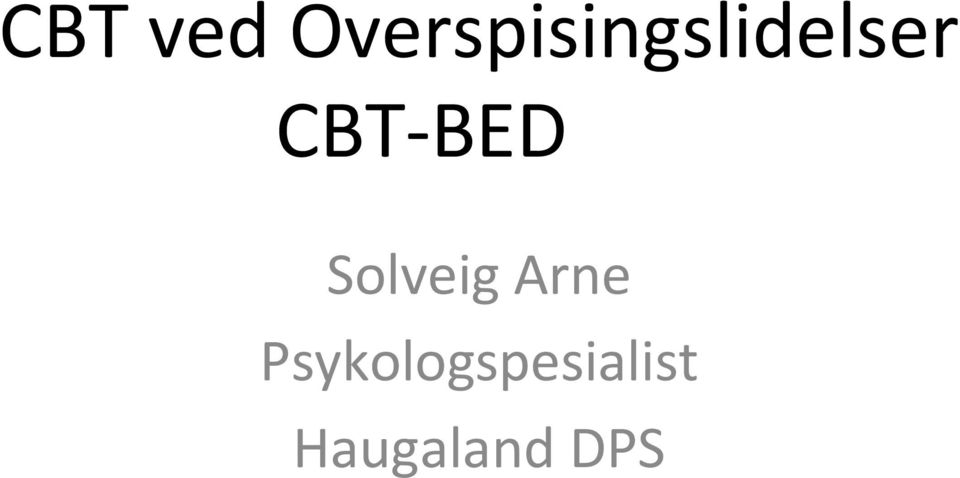 CBT-BED Solveig Arne