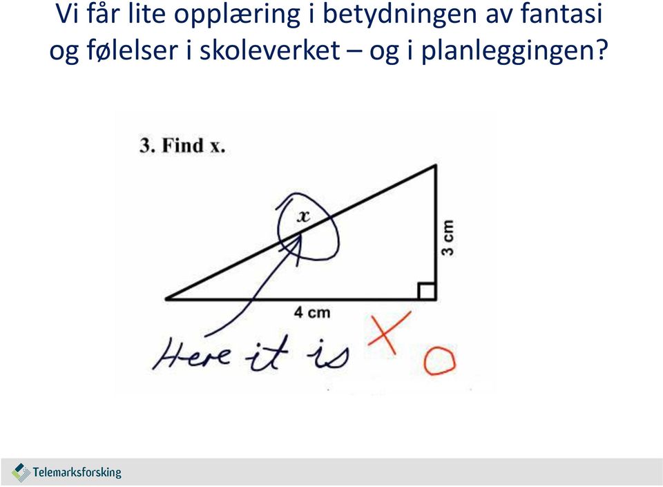 fantasi og følelser i