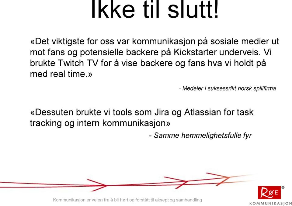 på Kickstarter underveis.