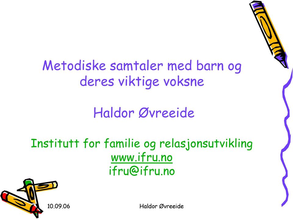 Øvreeide Institutt for familie og