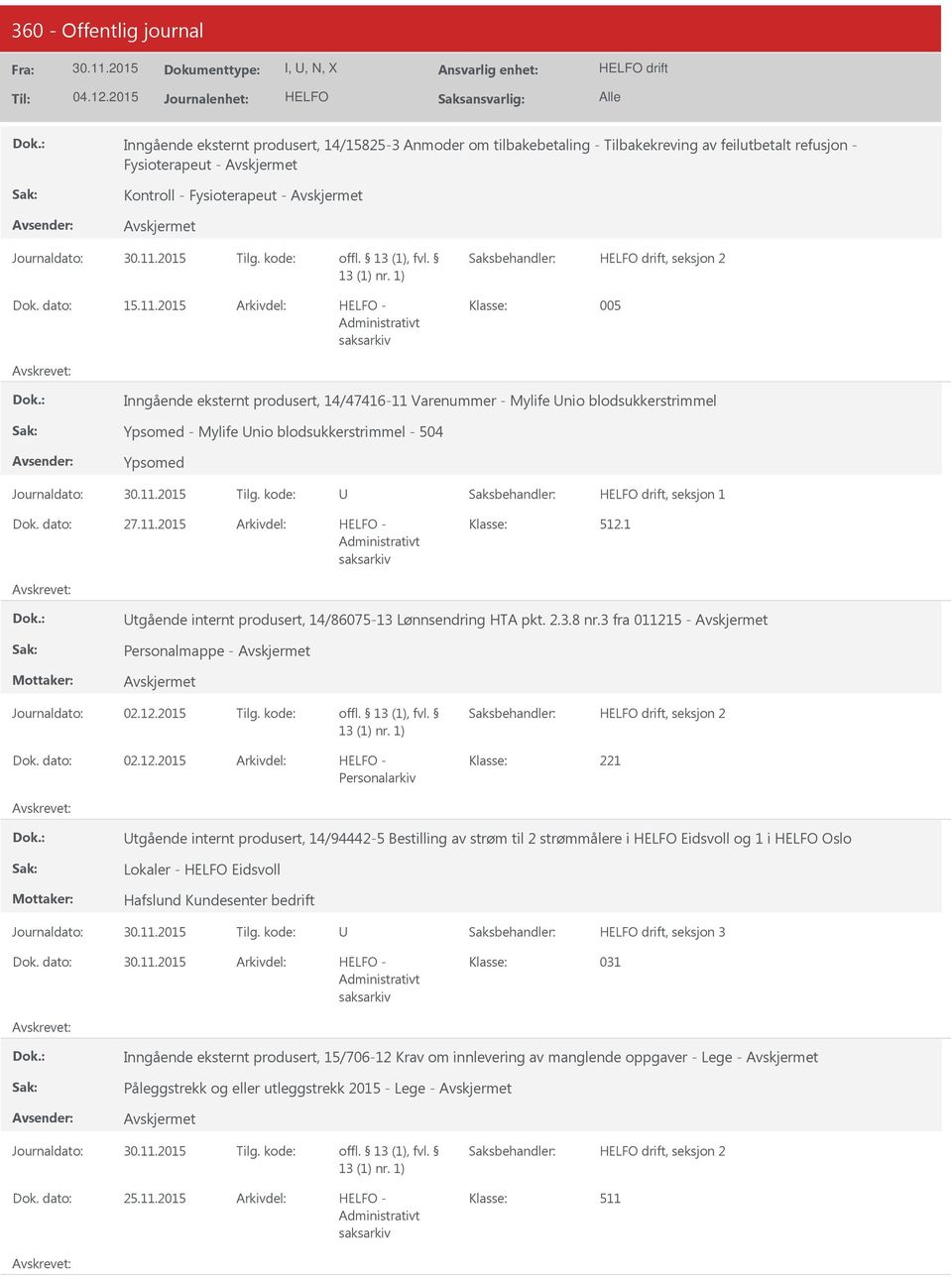 1 tgående internt produsert, 14/86075-13 Lønnsendring HTA pkt. 2.3.8 nr.3 fra 01121