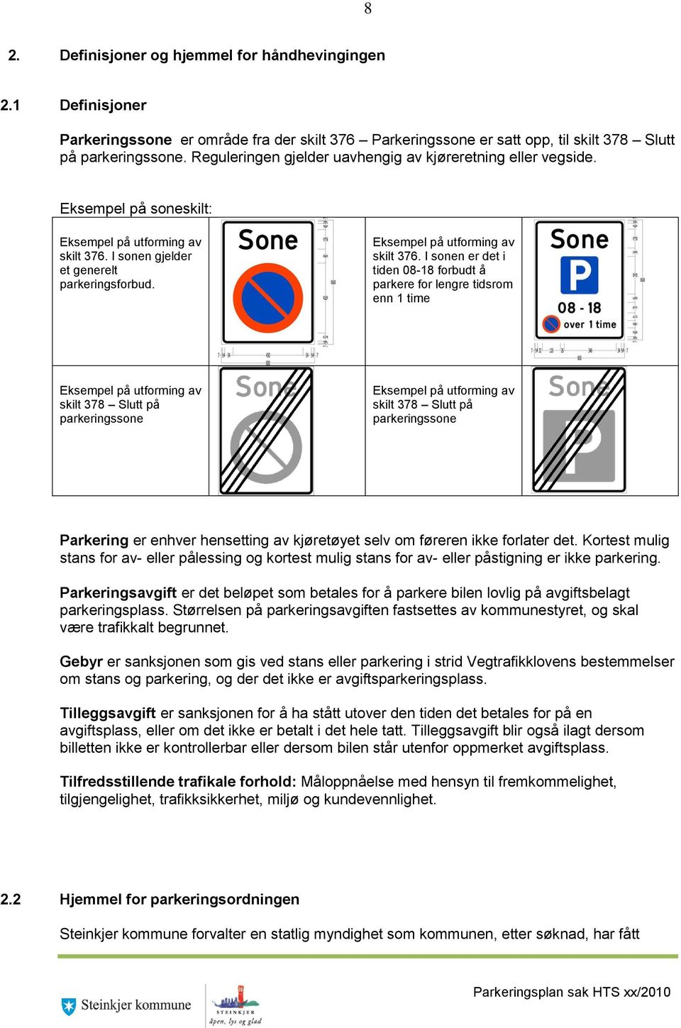 Eksempel på utforming av skilt 376.