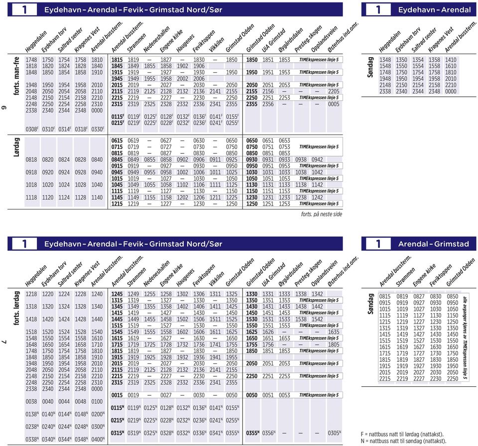 1951 1953 TIMEkspressen linje 5 1945 1949 1955 1958 2002 2006 1948 1950 1954 1958 2010 2015 2019 2027 2030 2050 2050 2051 2053 TIMEkspressen linje 5 2048 2050 2054 2058 2110 2115 2119 2125 2128 2132