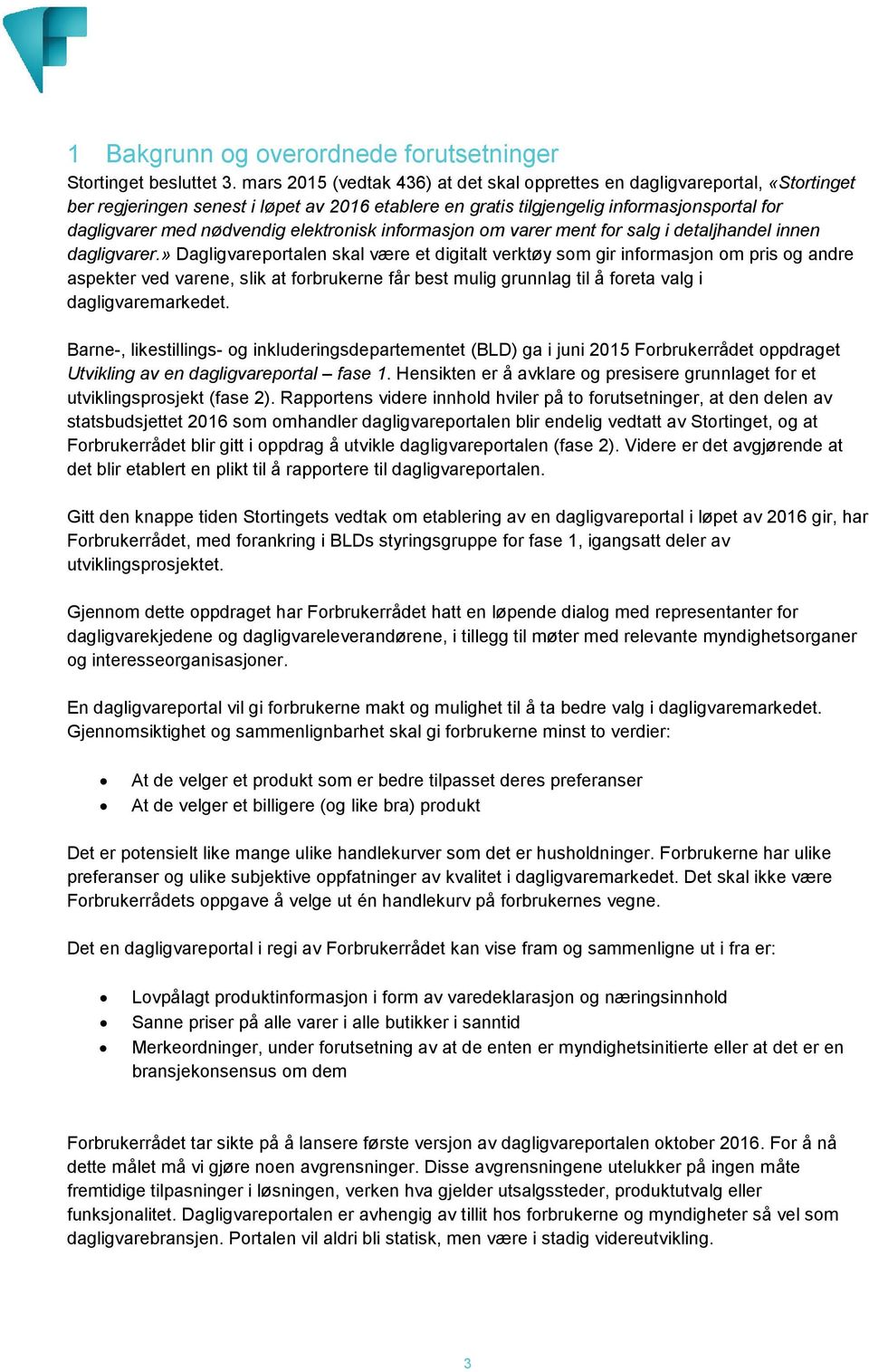 elektronisk informasjon om varer ment for salg i detaljhandel innen dagligvarer.