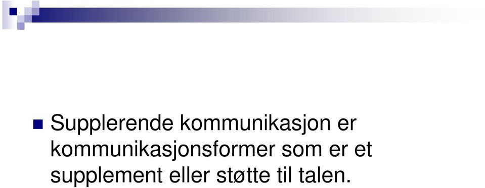 kommunikasjonsformer