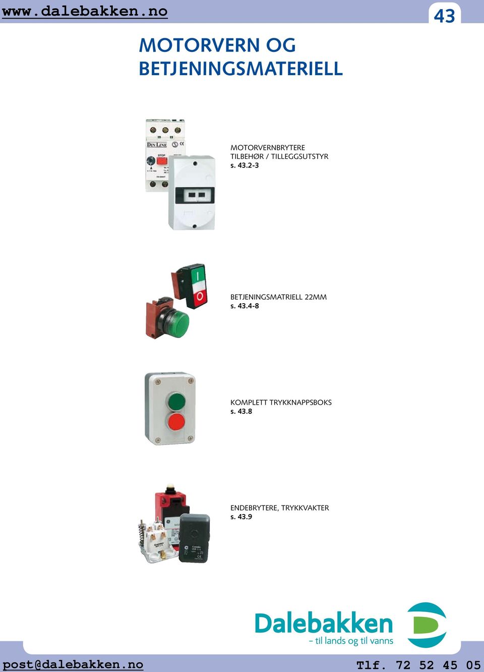 43.2-3 BETJENINGSMATRIELL 22MM s. 43.