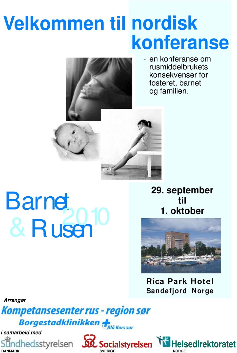 & Rusen 29. september til 1.