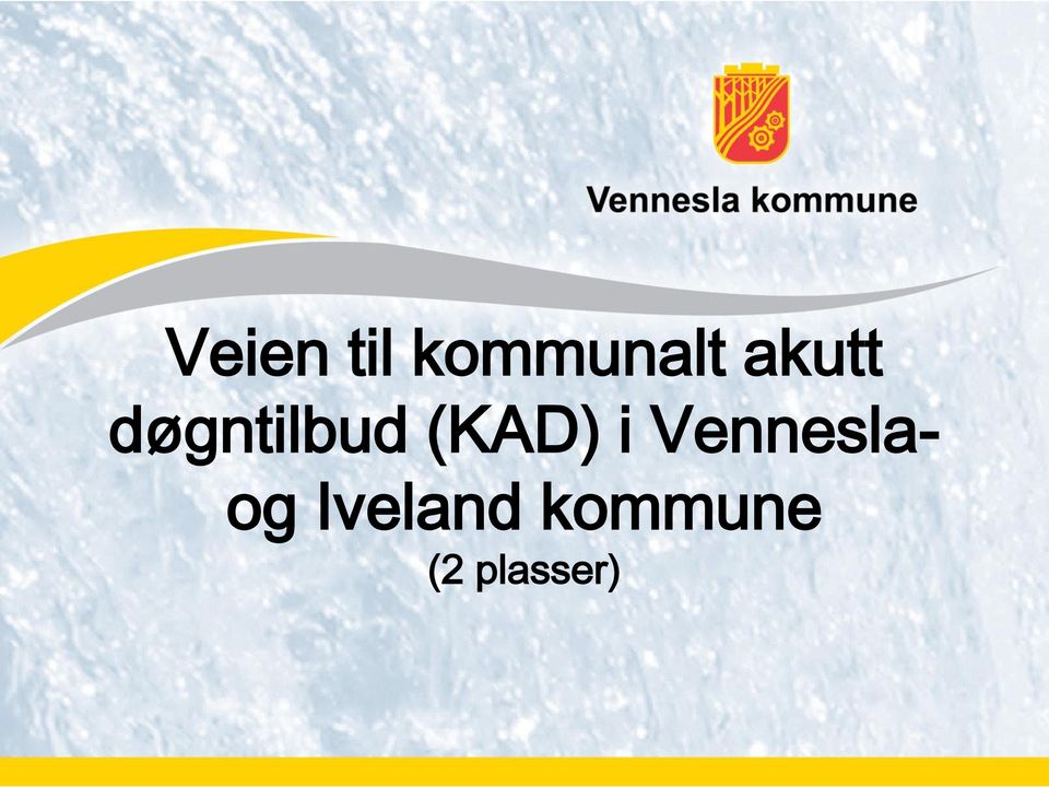 (KAD) i Vennesla- og