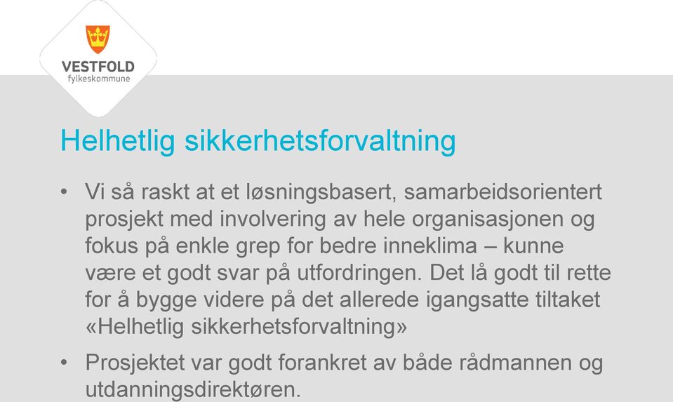 svar på utfordringen.