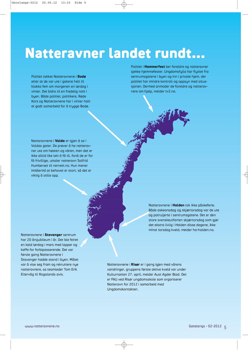 Politiet i Hammerfest ber foreldre og natteravner sjekke hjemmefester.