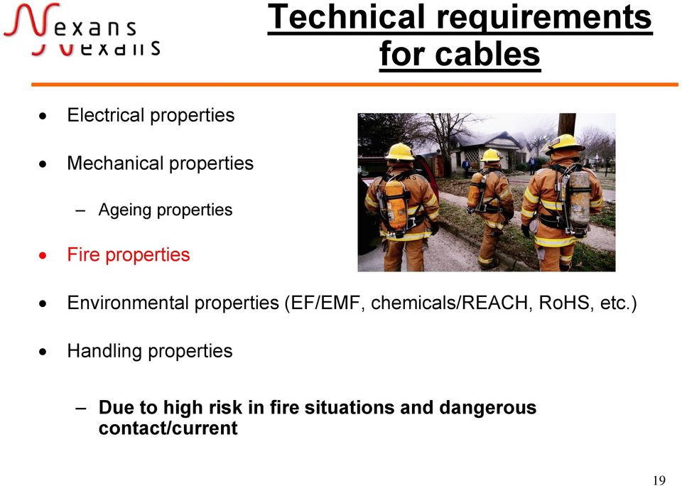 Environmental properties (EF/EMF, chemicals/reach, RoHS, etc.