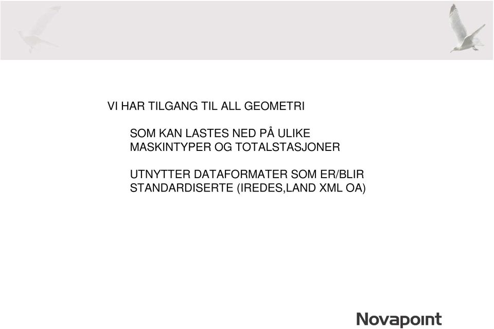 TOTALSTASJONER UTNYTTER DATAFORMATER