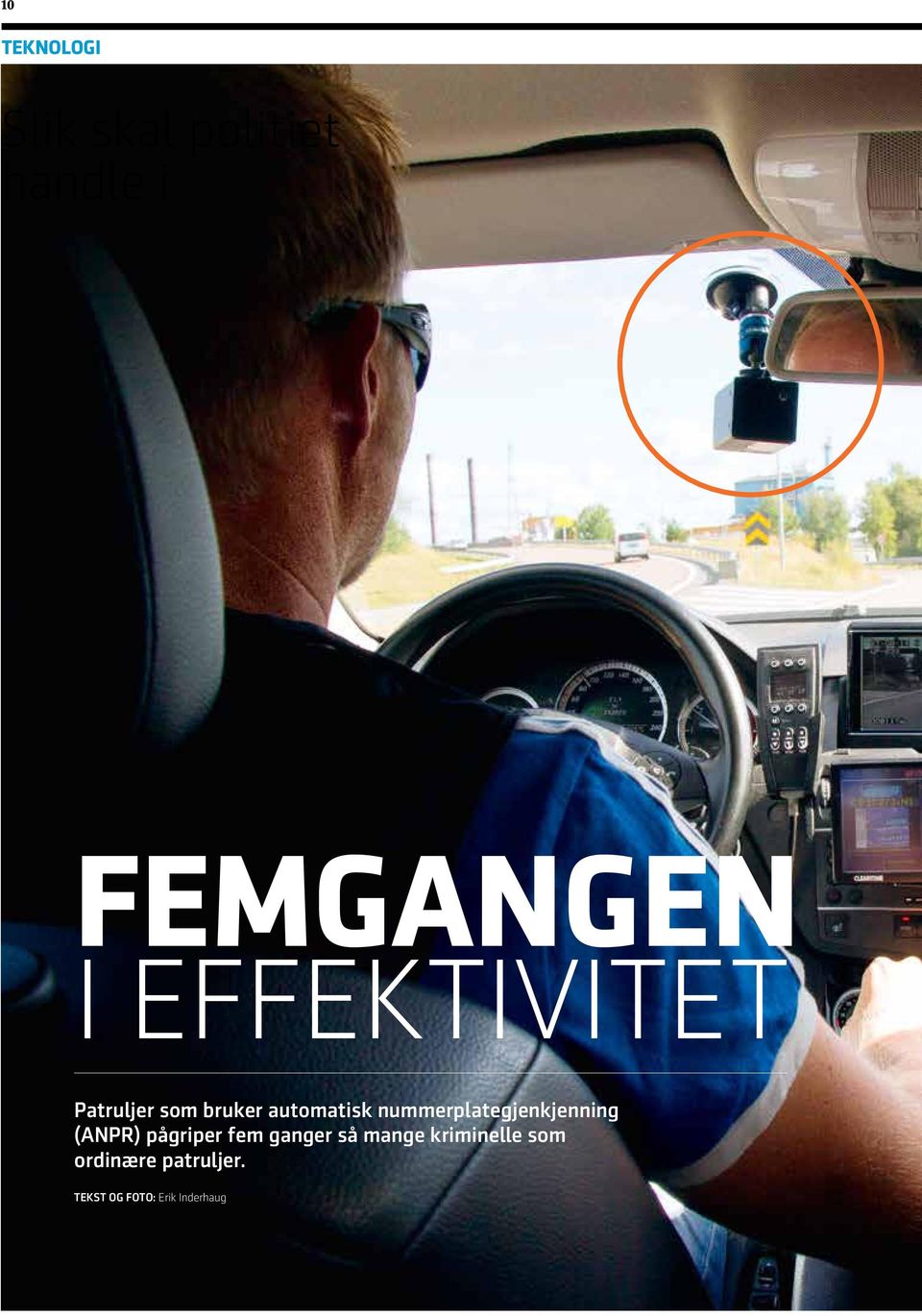 nummerplategjenkjenning (ANPR) pågriper fem ganger så