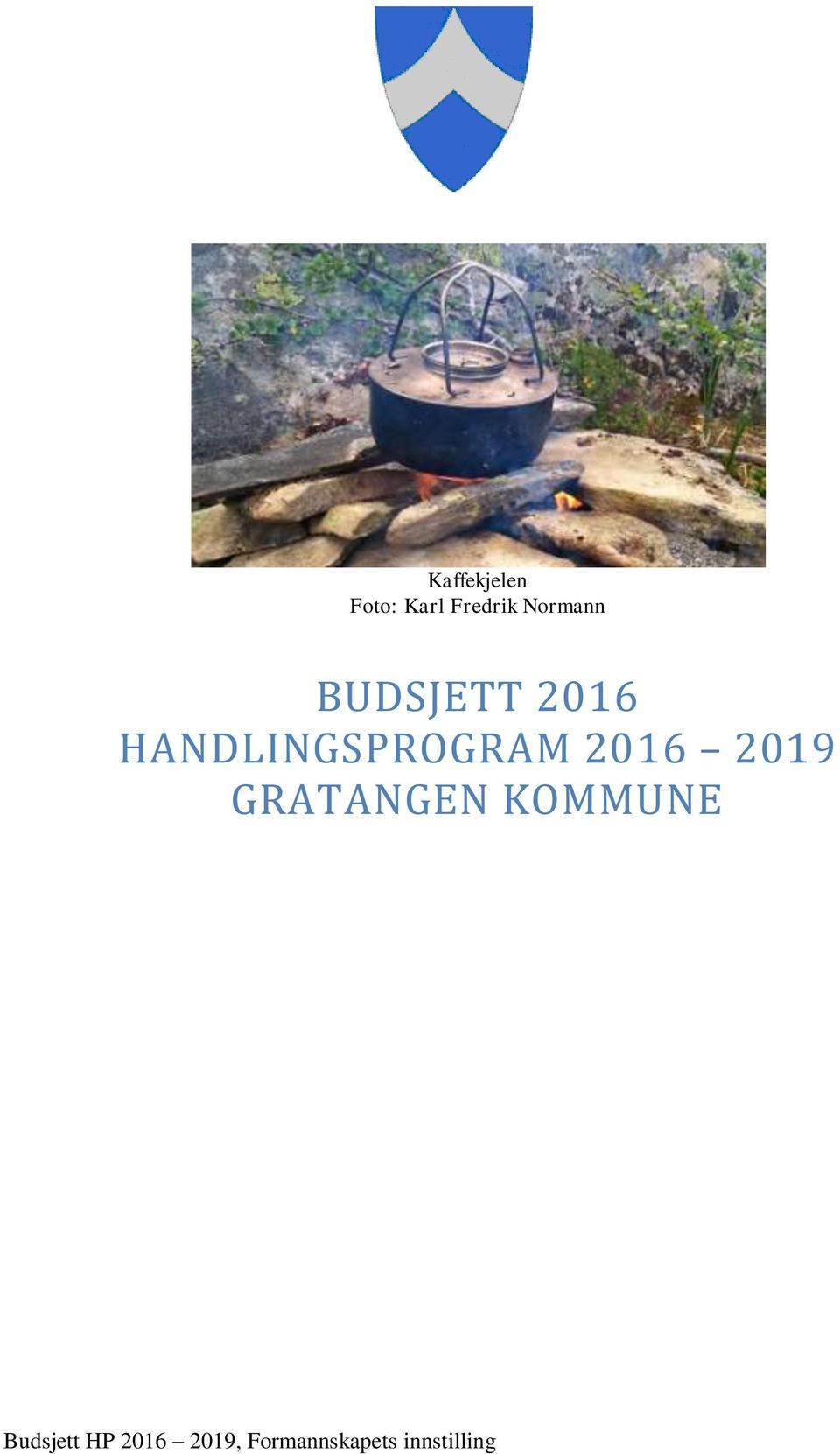 HANDLINGSPROGRAM 2016 2019 GRATANGEN
