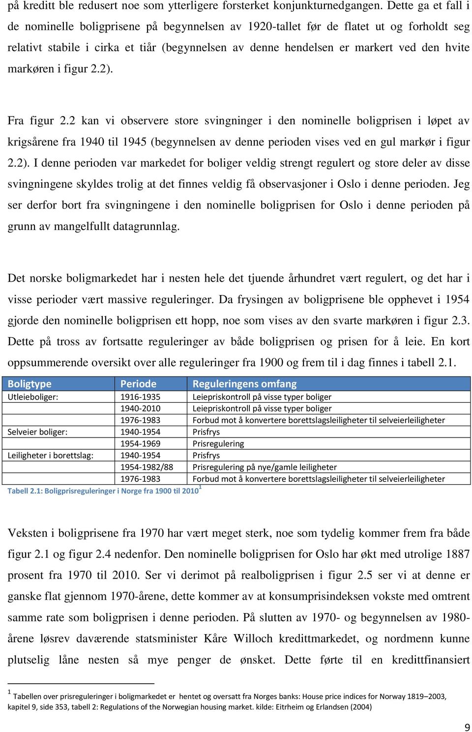 markøren i figur 2.2). Fra figur 2.