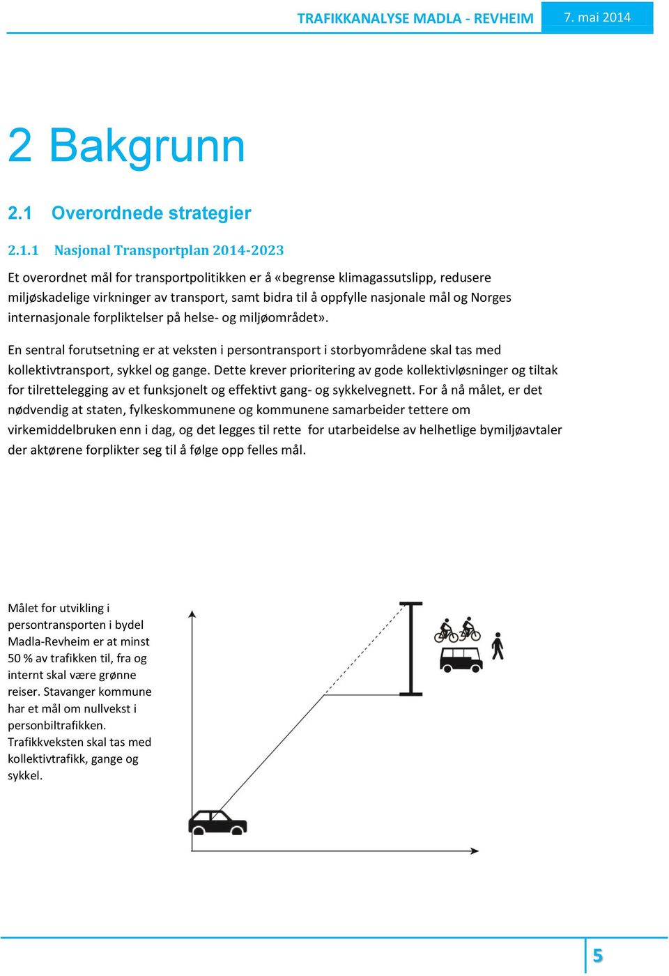 Overordnede strategier 2.1.