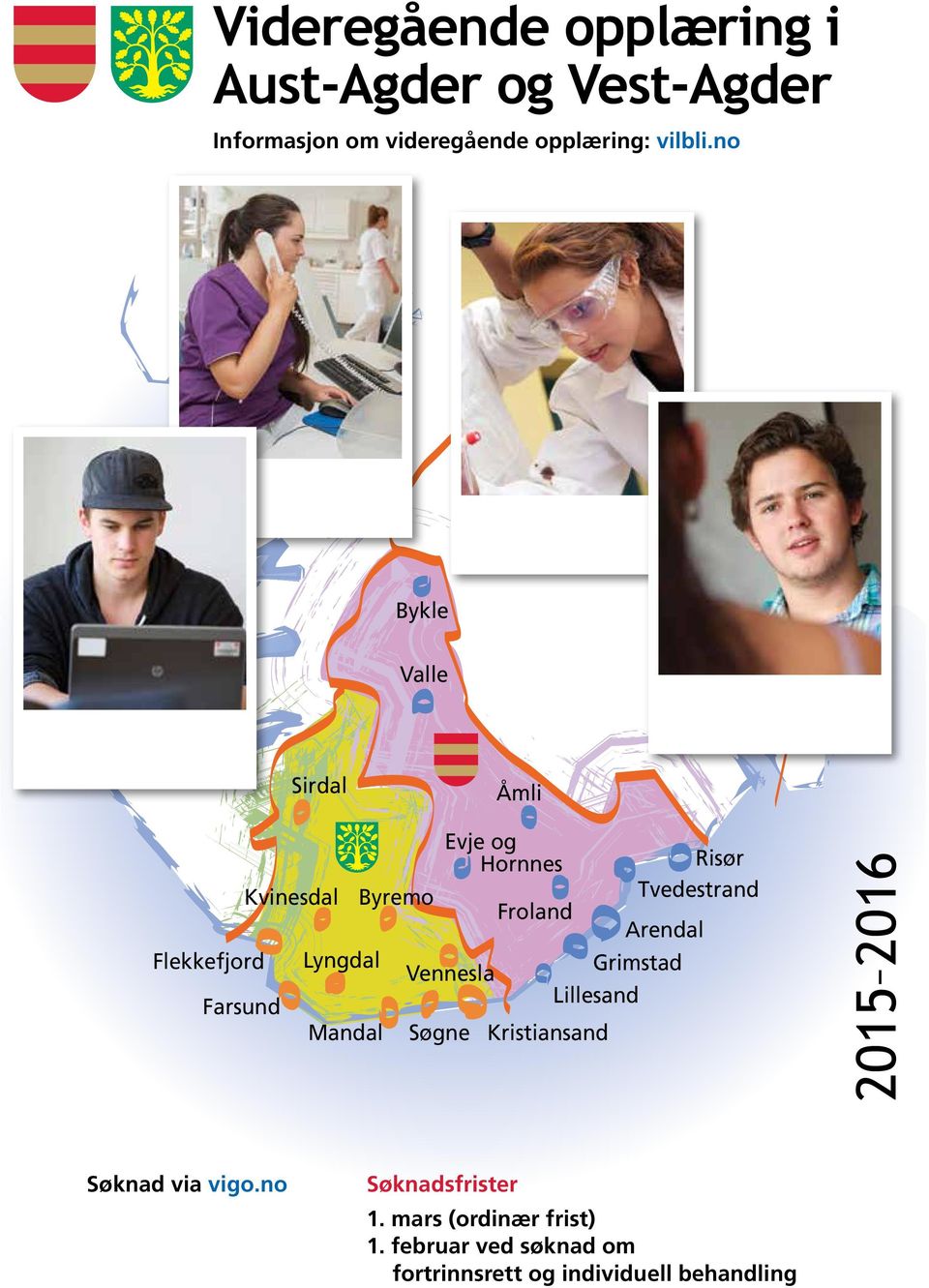 Flekkefjord Lyngdal Vennesla Grimstad Lillesand Farsund Mandal Søgne Kristiansand 2015 2016 Søknad
