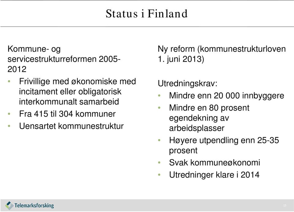 (kommunestrukturloven 1.