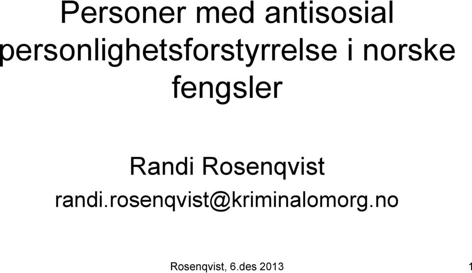 fengsler Randi Rosenqvist randi.