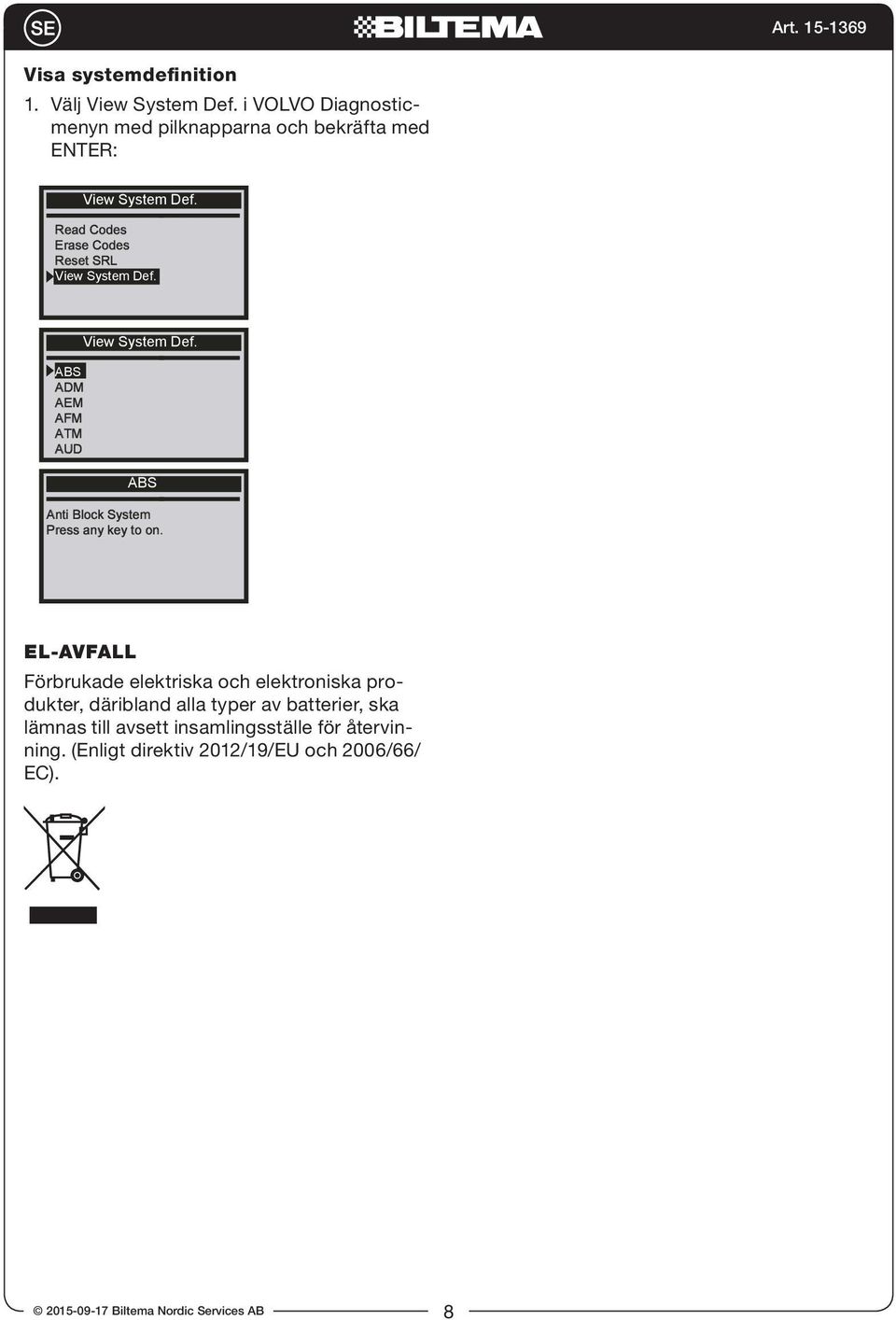 Anti Block System Press any key to on.