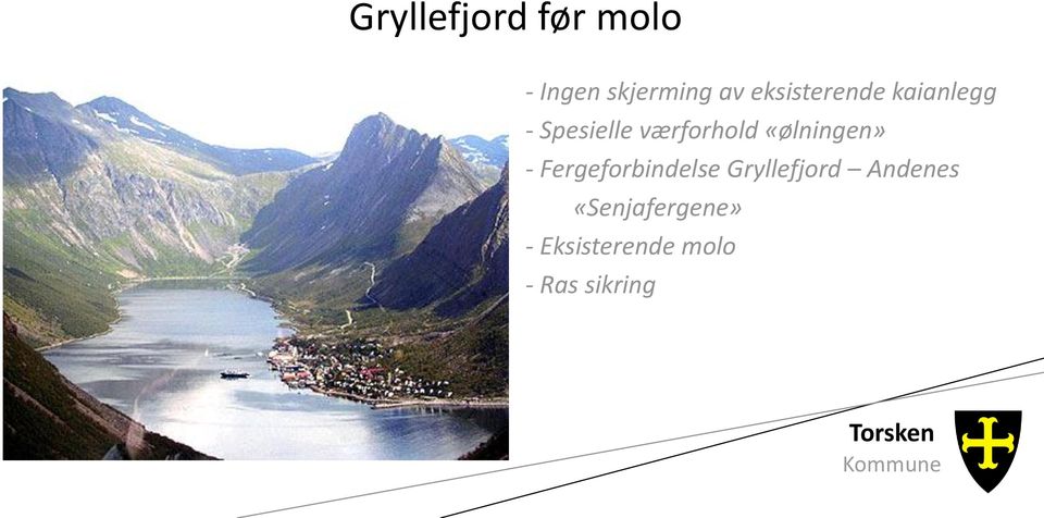 «ølningen» - Fergeforbindelse Gryllefjord