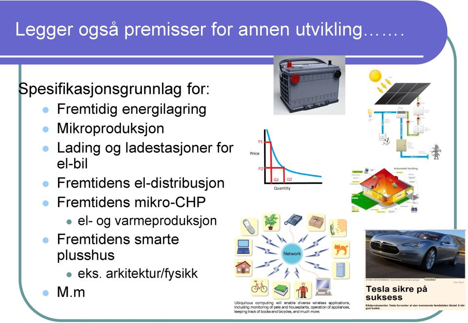 Lading og ladestasjoner for el-bil Fremtidens el-distribusjon