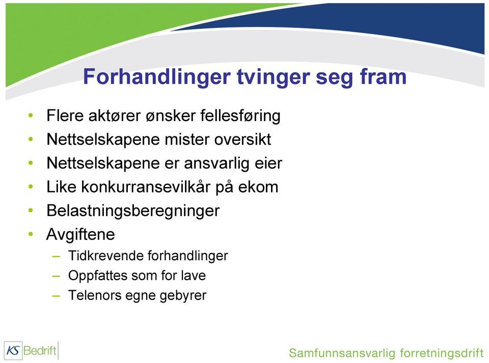 Like konkurransevilkår på ekom Belastningsberegninger Avgiftene