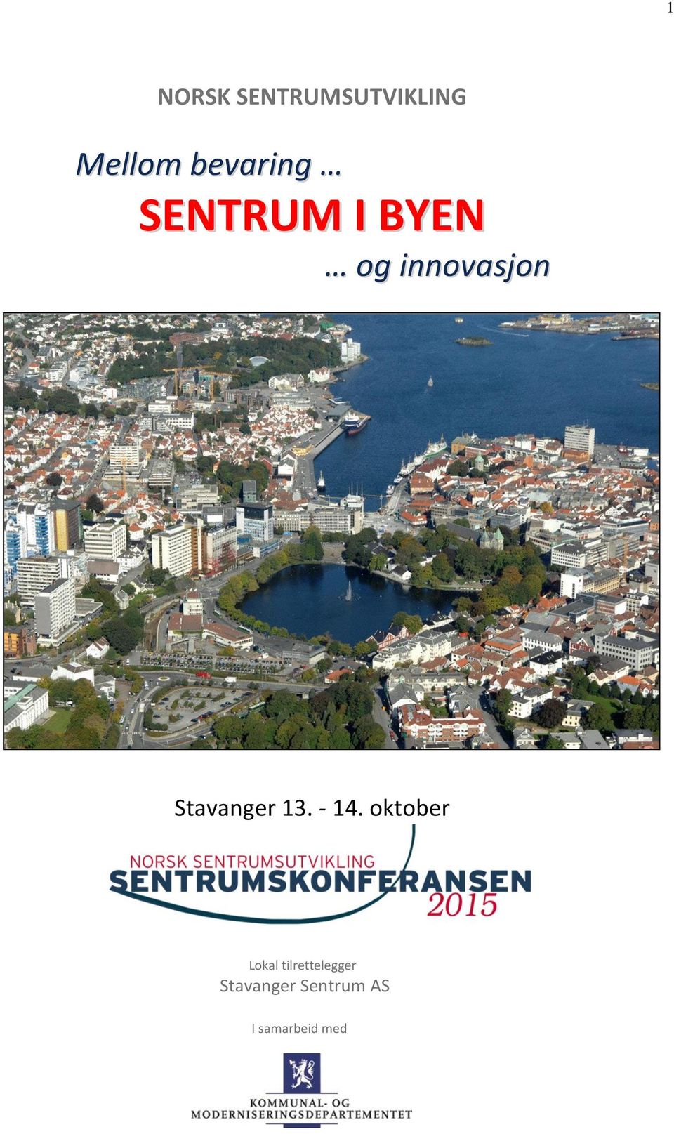 Stavanger 13. - 14.