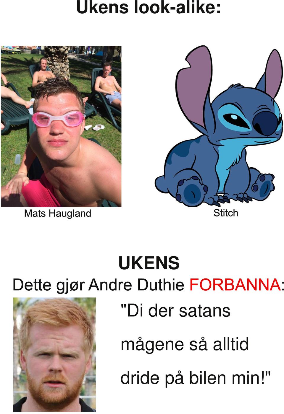 Duthie FORBANNA: "Di der satans