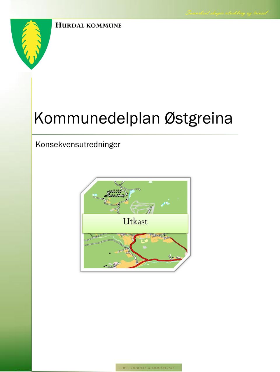 Kommunedelplan Østgreina