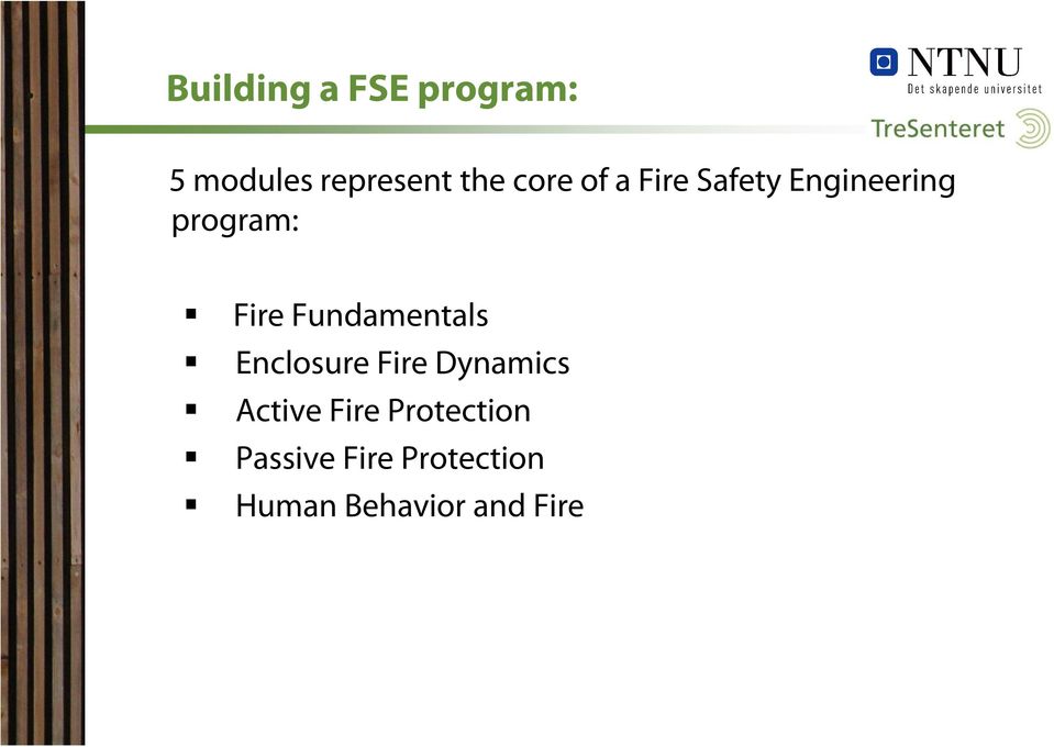 Fundamentals Enclosure Fire Dynamics Active Fire