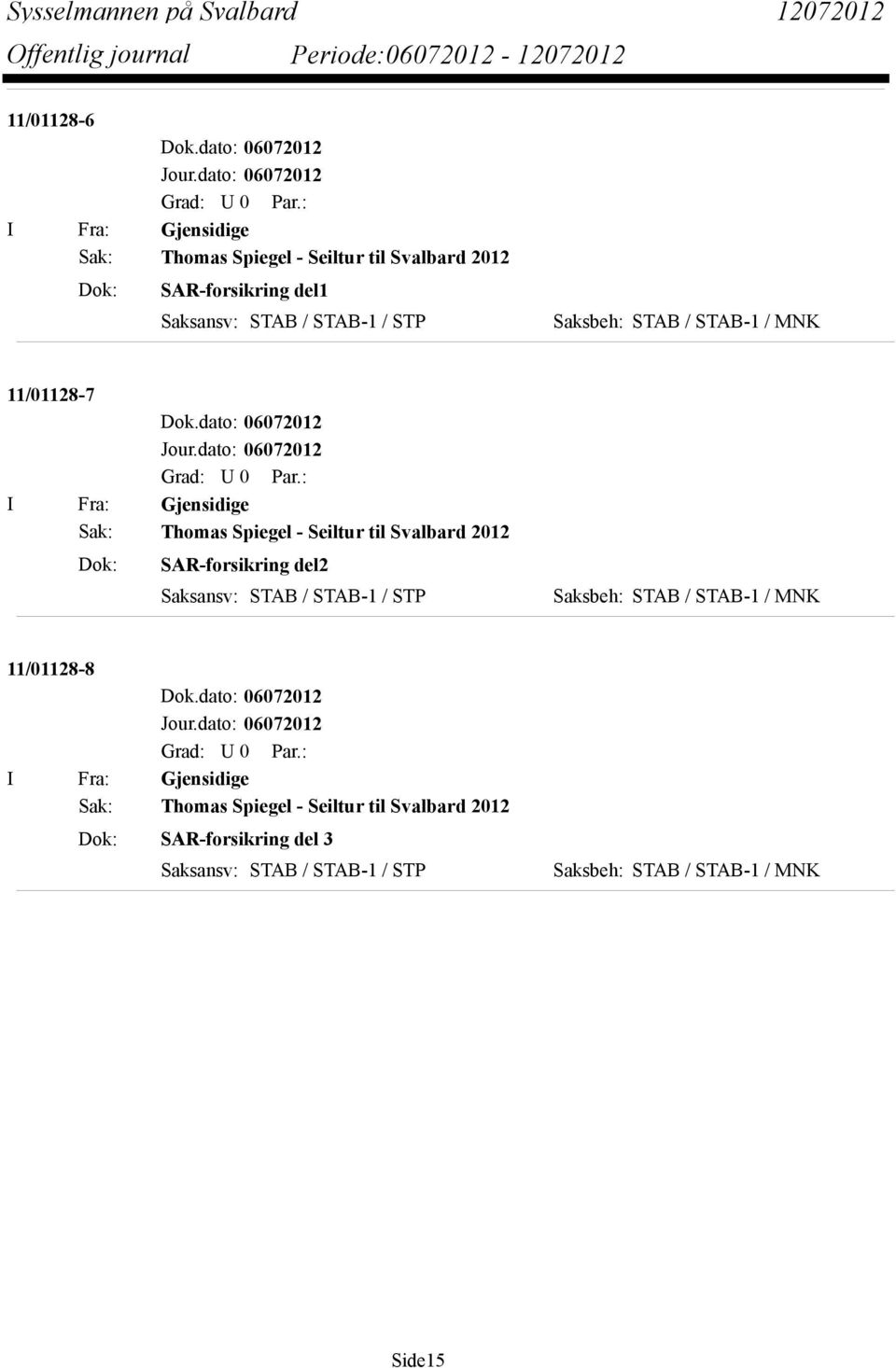 Saksansv: STAB / STAB-1 / STP 11/01128-7 Dok.