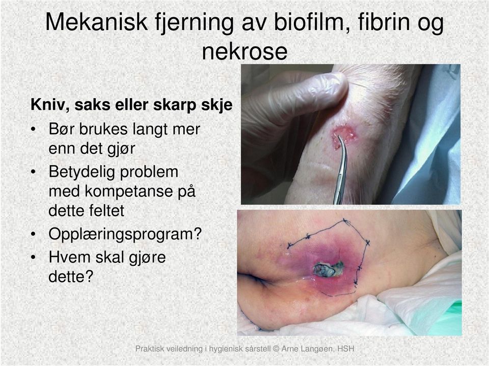 enn det gjør Betydelig problem med kompetanse på