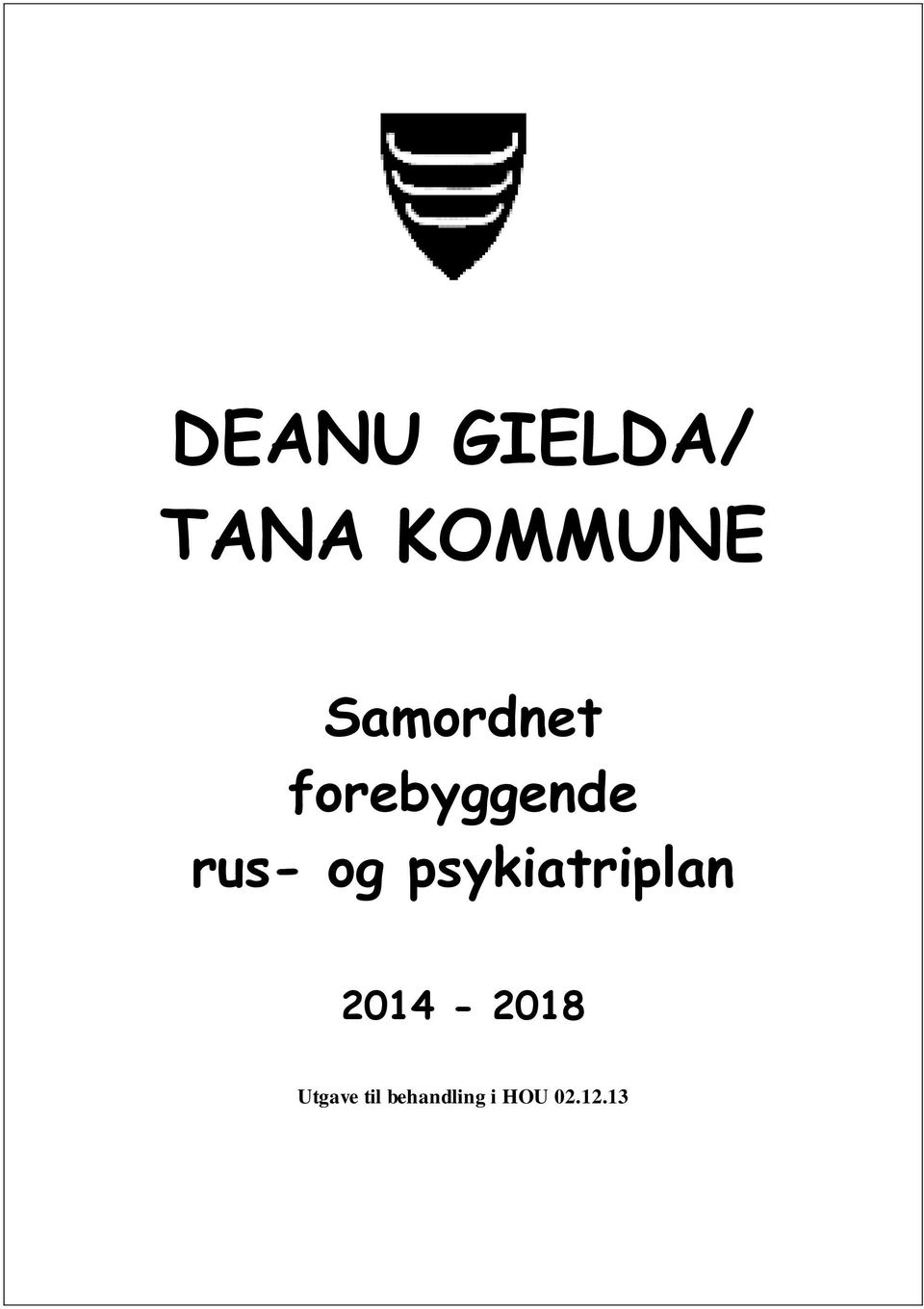 og psykiatriplan 2014-2018