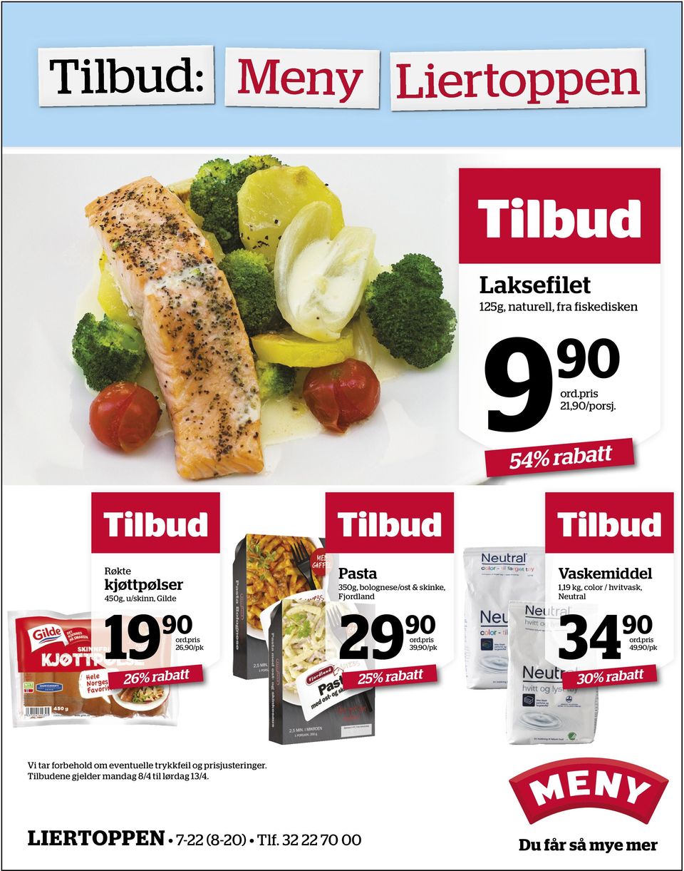 pris 26,90/pk 26% rabatt Tilbud Pasta 350g, bolognese/ost & skinke, Fjordland 29 90 ord.