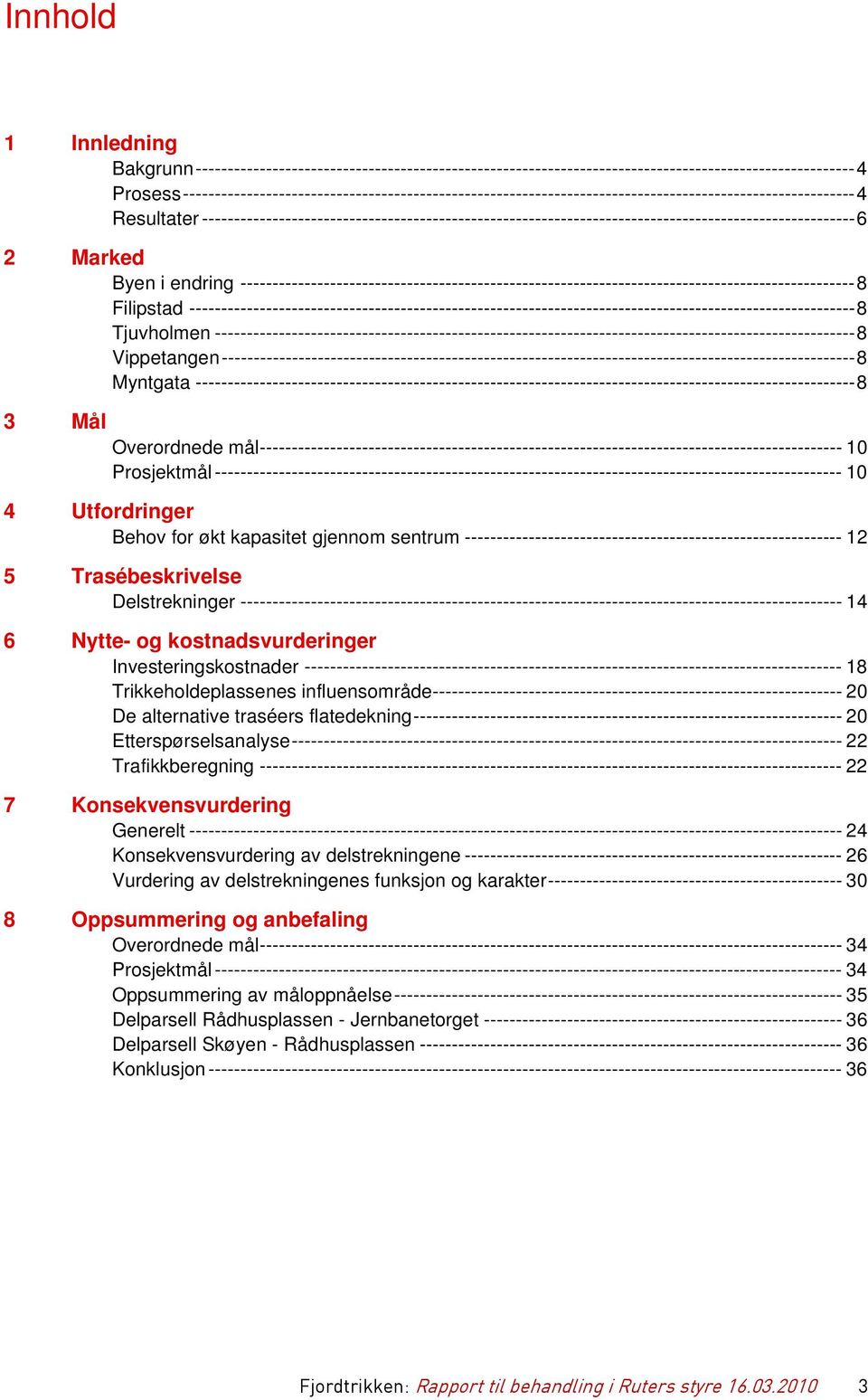 ------------------------------------------------------------------------------------------------------ 6 2 Marked Byen i endring