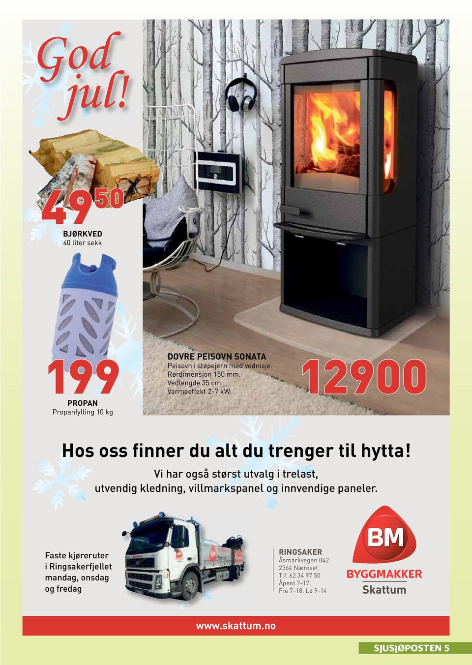 Rørdimensjon 150 mm. Vedlengde 35 cm. Varmeeffekt 2-7 kw. Hos oss finner du alt du trenger til hytta!