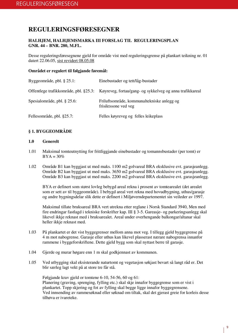 25.1: Offentlege trafikkområde, pbl. 25.