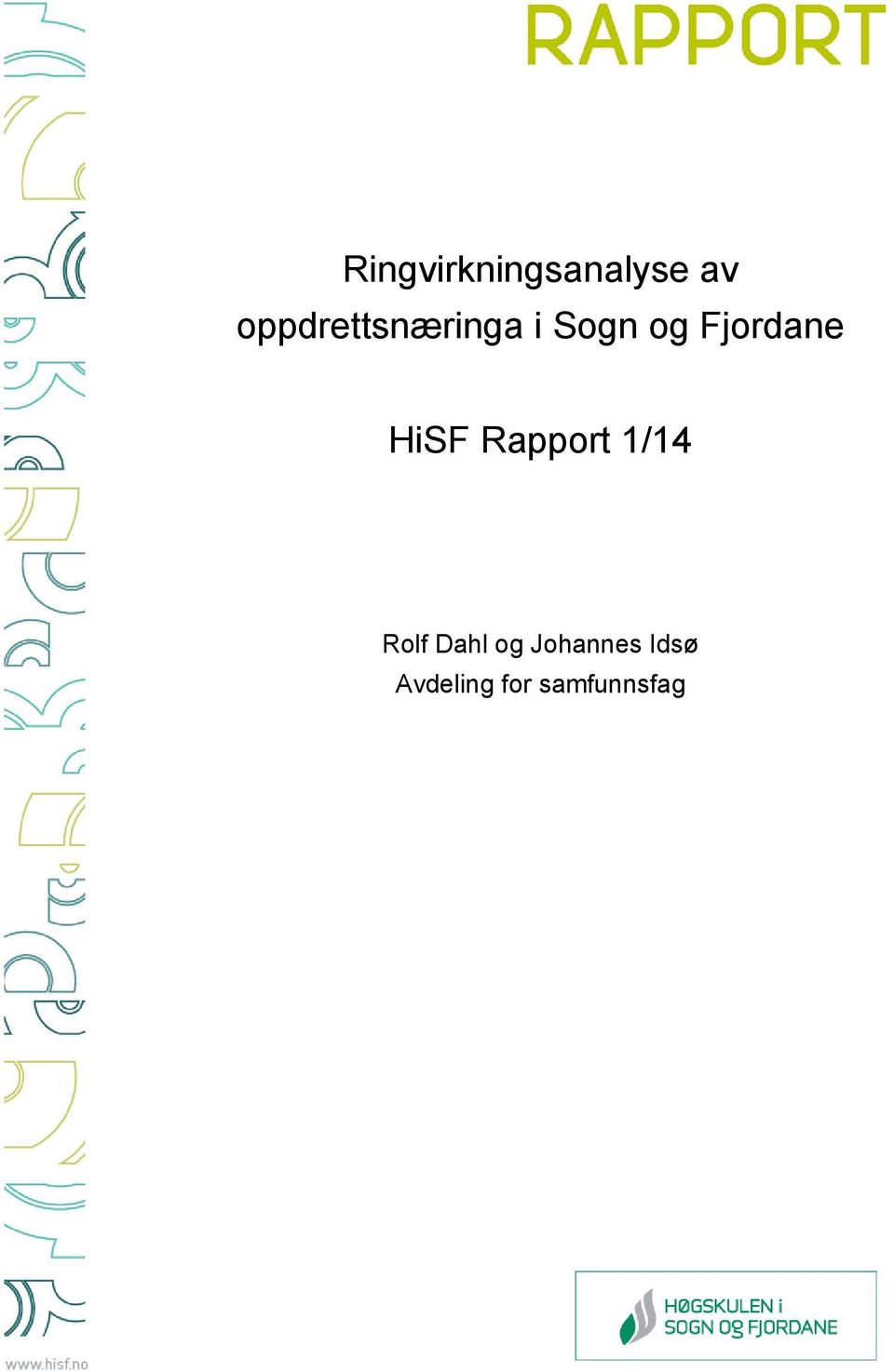 Fjordane HiSF Rapport 1/14 Rolf